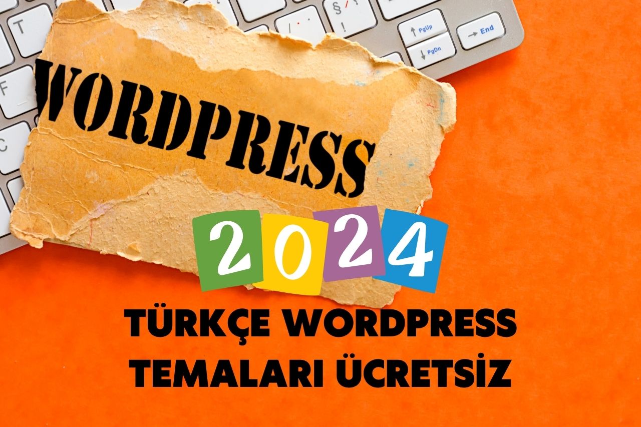 Türkçe Wordpress Temaları Ücretsiz