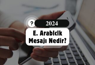 E. Arablclk Mesajı Nedir?