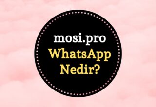 mosi.pro WhatsApp Nedir?