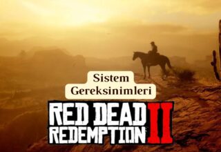 RDR2 Sistem Gereksinimleri Nelerdir?