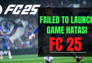 Failed to Launch Game Hatası: EA FC 25