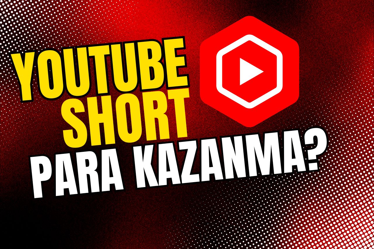 Youtube Shorts Para Kazanılıyor Mu 2025